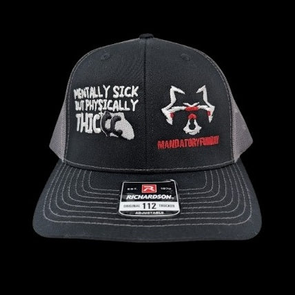 MFD Mentally Sick But Physically Thicc Hat – Ranger Up