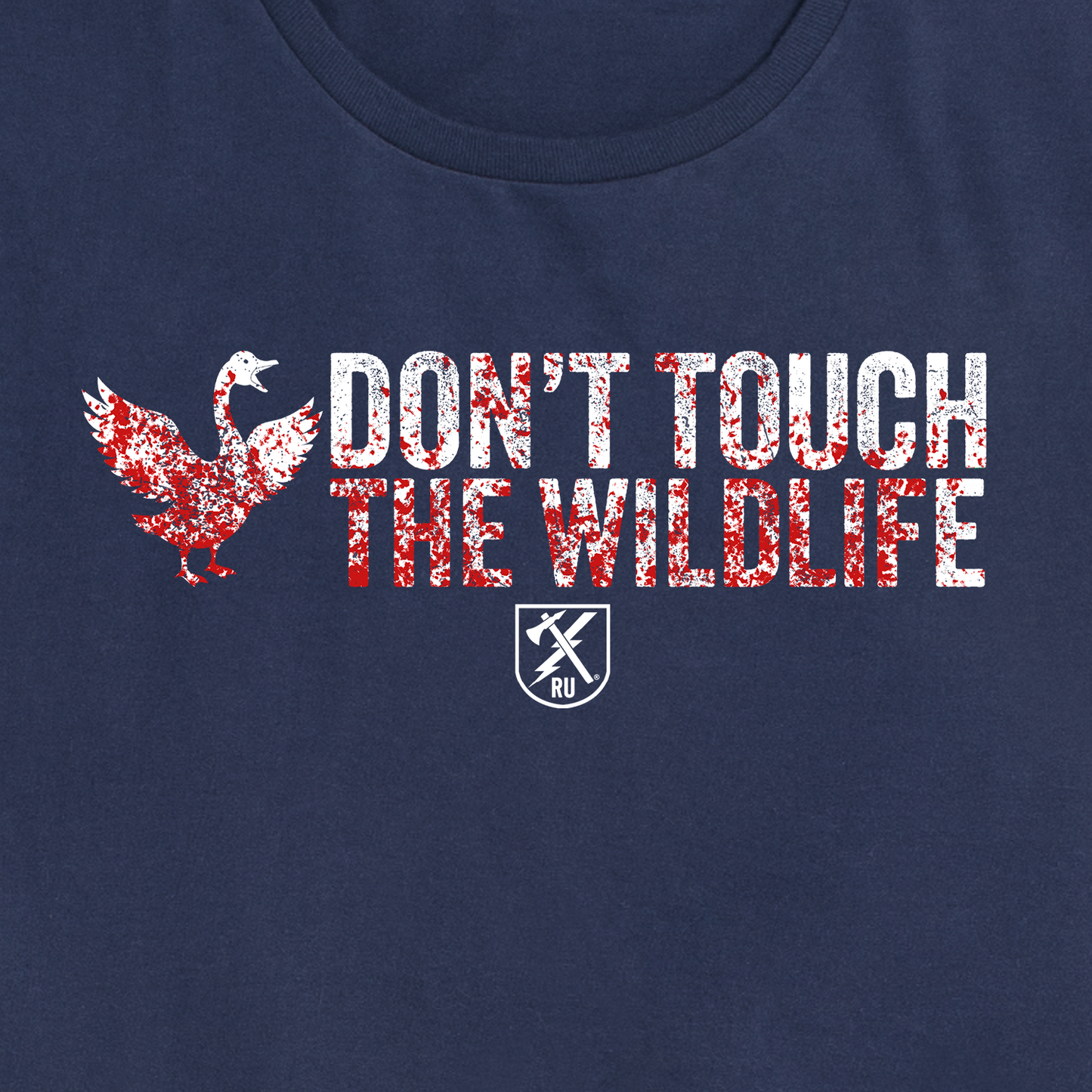 Womens Don't Touch the Wildlife Goose Tee