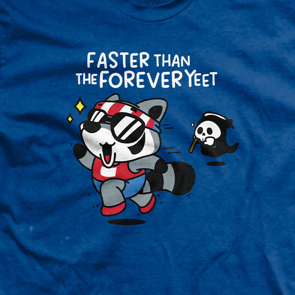 Forever Yeet T-Shirt