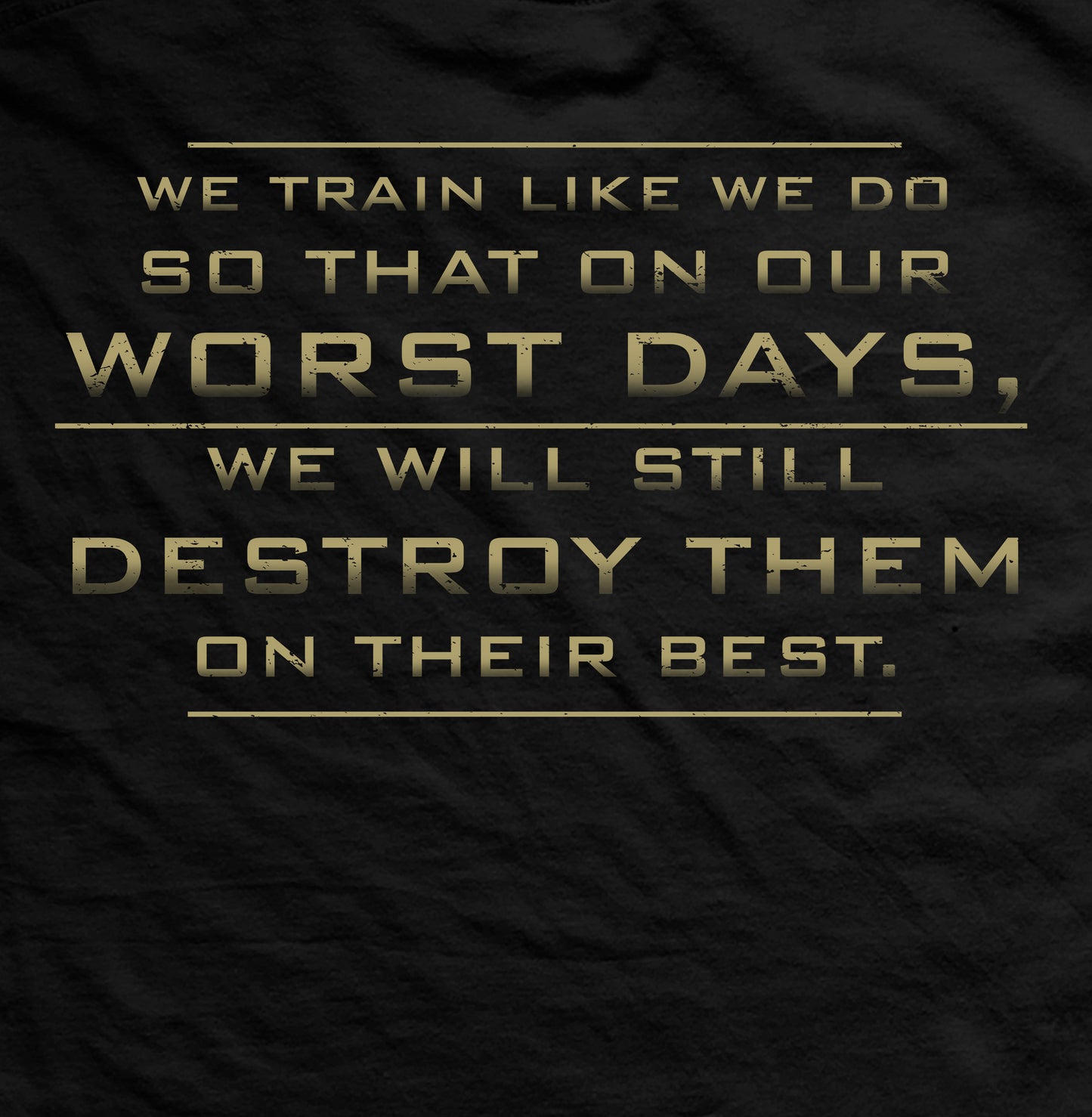 We Train T-Shirt