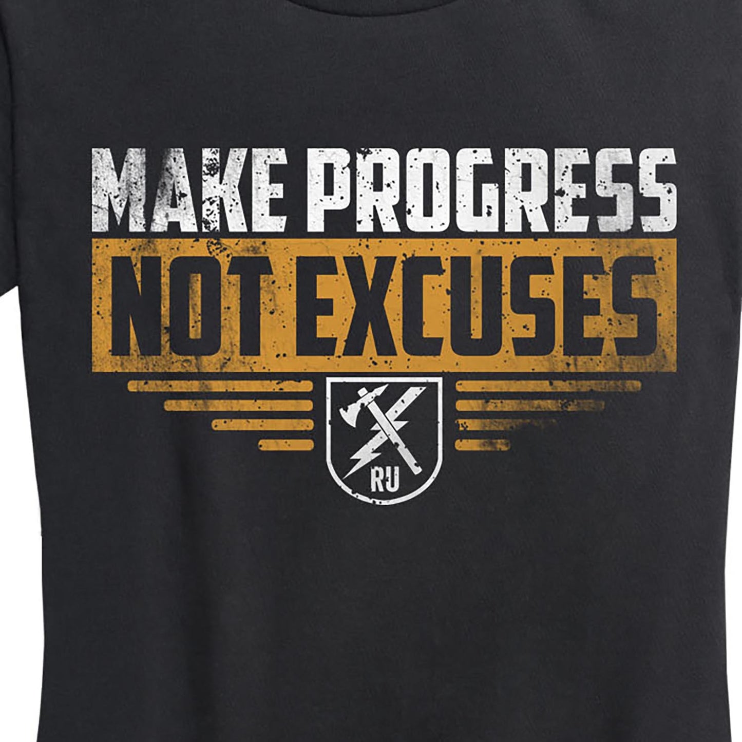 Women's Make Progress Not Excuses Tee