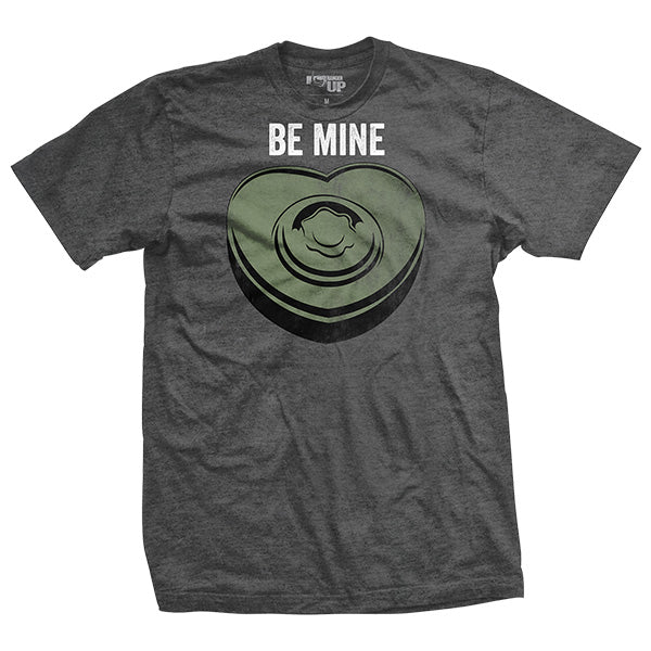 Be Mine T-Shirt