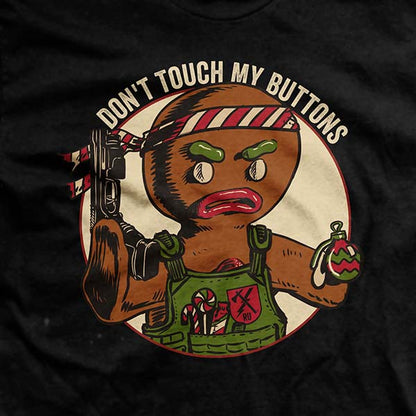 Don't Touch My Buttons T-Shirt