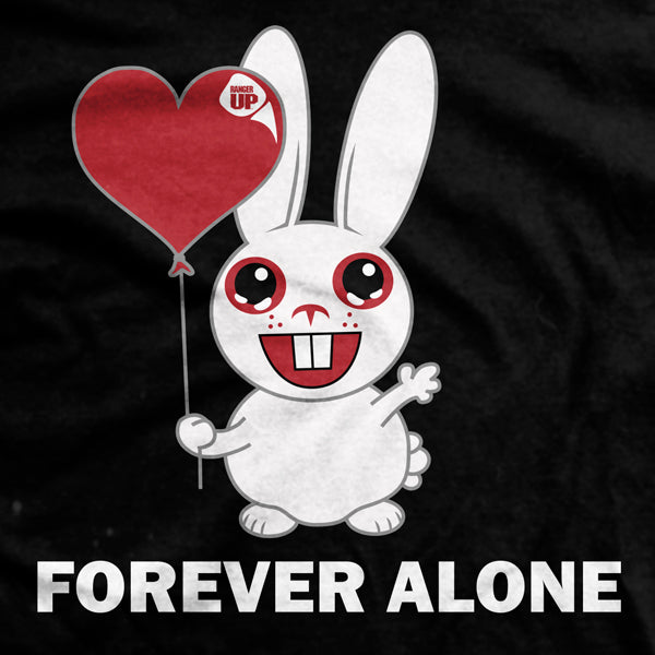 Forever Alone T-Shirt