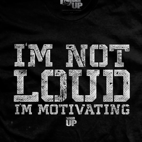 I'm Not Loud T-Shirt