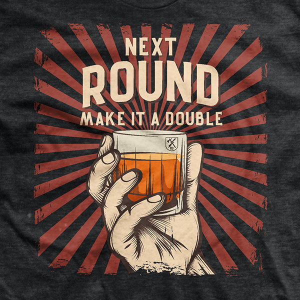 Make It A Double T-Shirt