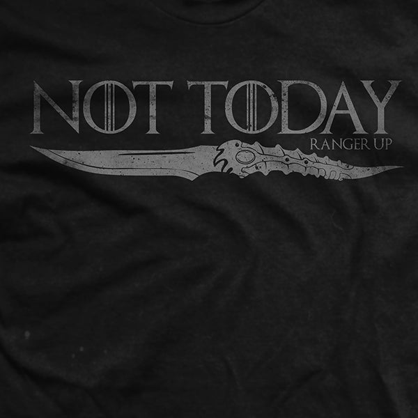 Not Today T-Shirt