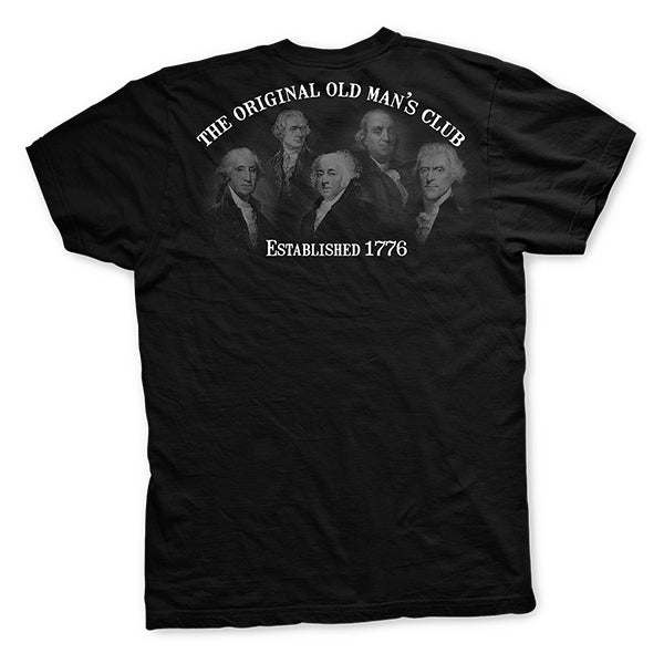 Old Man's Club Founding Father's T-Shirt
