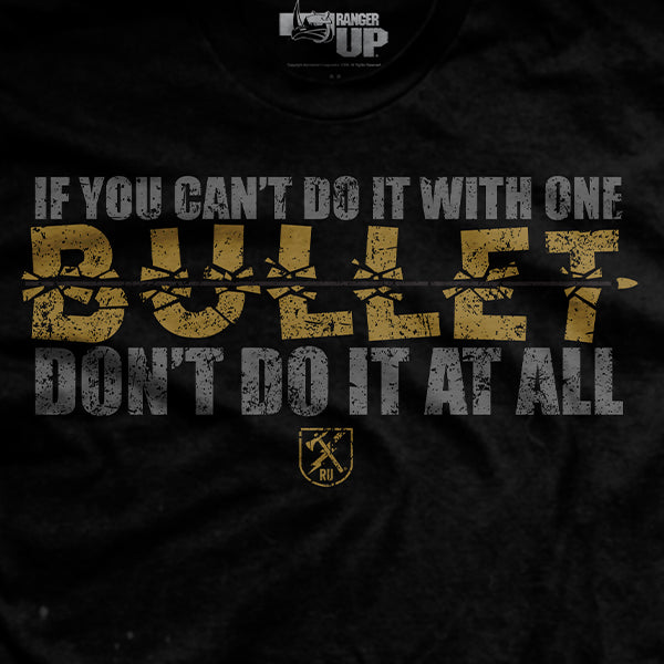 One Bullet T-Shirt