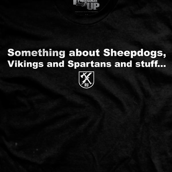 Something About Sheepdogs T-Shirt