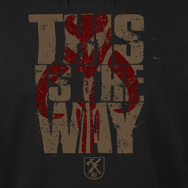 This is the Way Hoodie