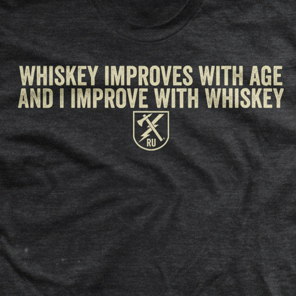 Whiskey Improves T-Shirt