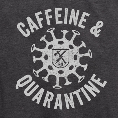 Women's Caffeine & Quarantine Tee
