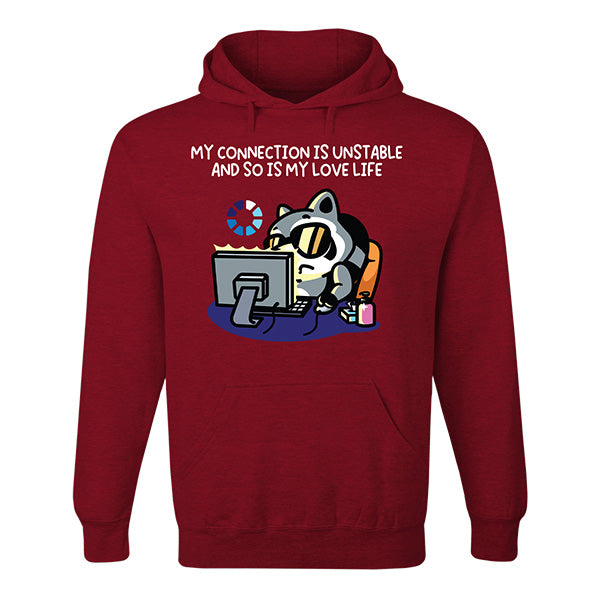 My Connection Is Unstable Hoodie