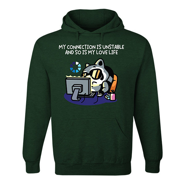 My Connection Is Unstable Hoodie