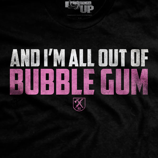 All Out Of Bubblegum T-Shirt