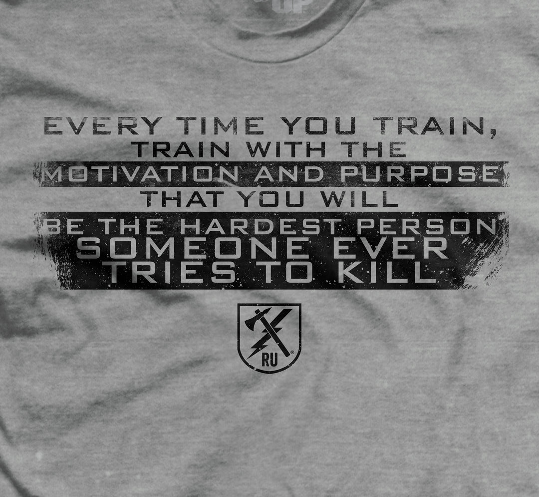 Hardest Person to Kill T-Shirt