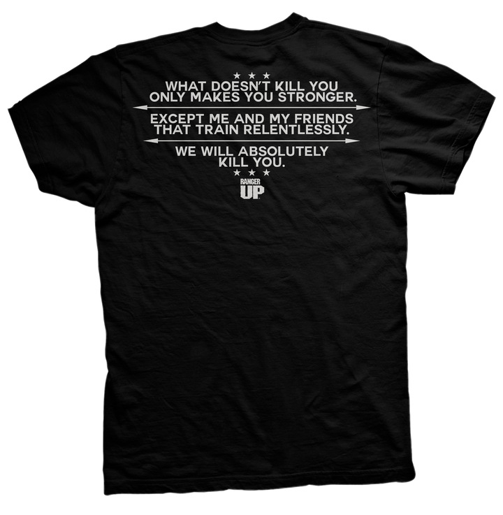 Kill You T-Shirt