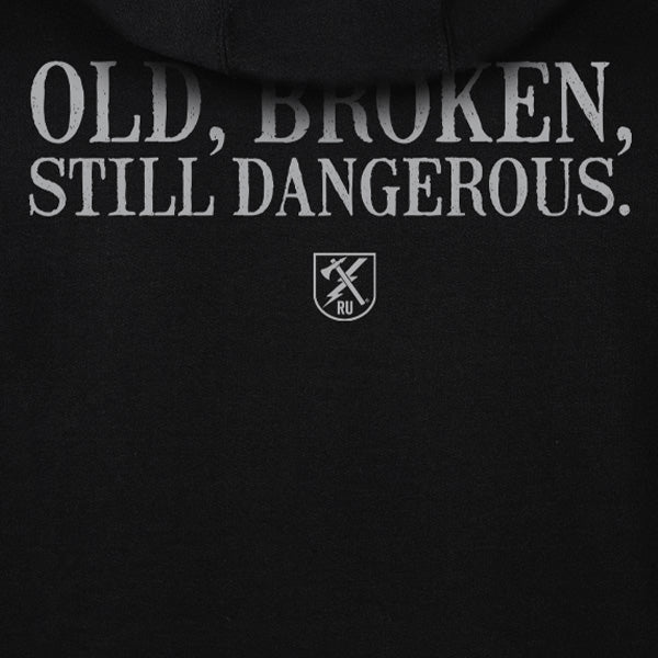 Old Man's Club Old Broken But Still Dangerous Hoodie