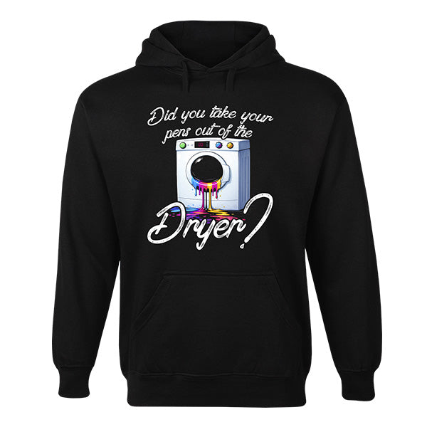 Pens In The Dryer Hoodie