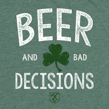 Women's Beer & Bad Decisions Shamrock Green Tee