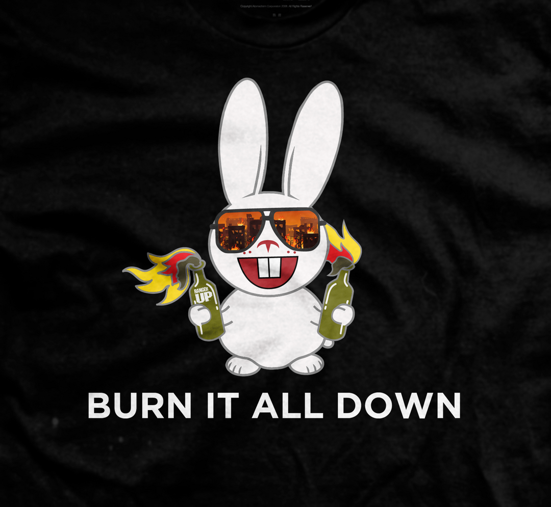 Burn it All Down Angry Bunny T-Shirt