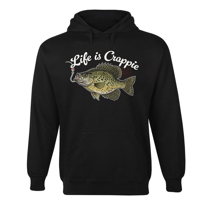 Life is Crappie Hoodie