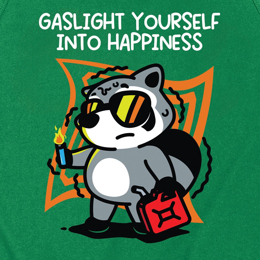 Gaslight Yourself Into Happiness Tank