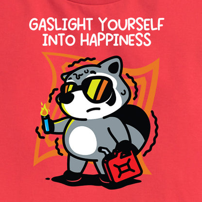 Women's Gaslight Yourself Into Happiness Tee