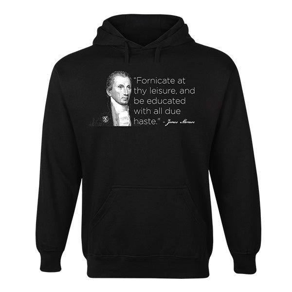 Monroe Fornicate and Be Educated Hoodie