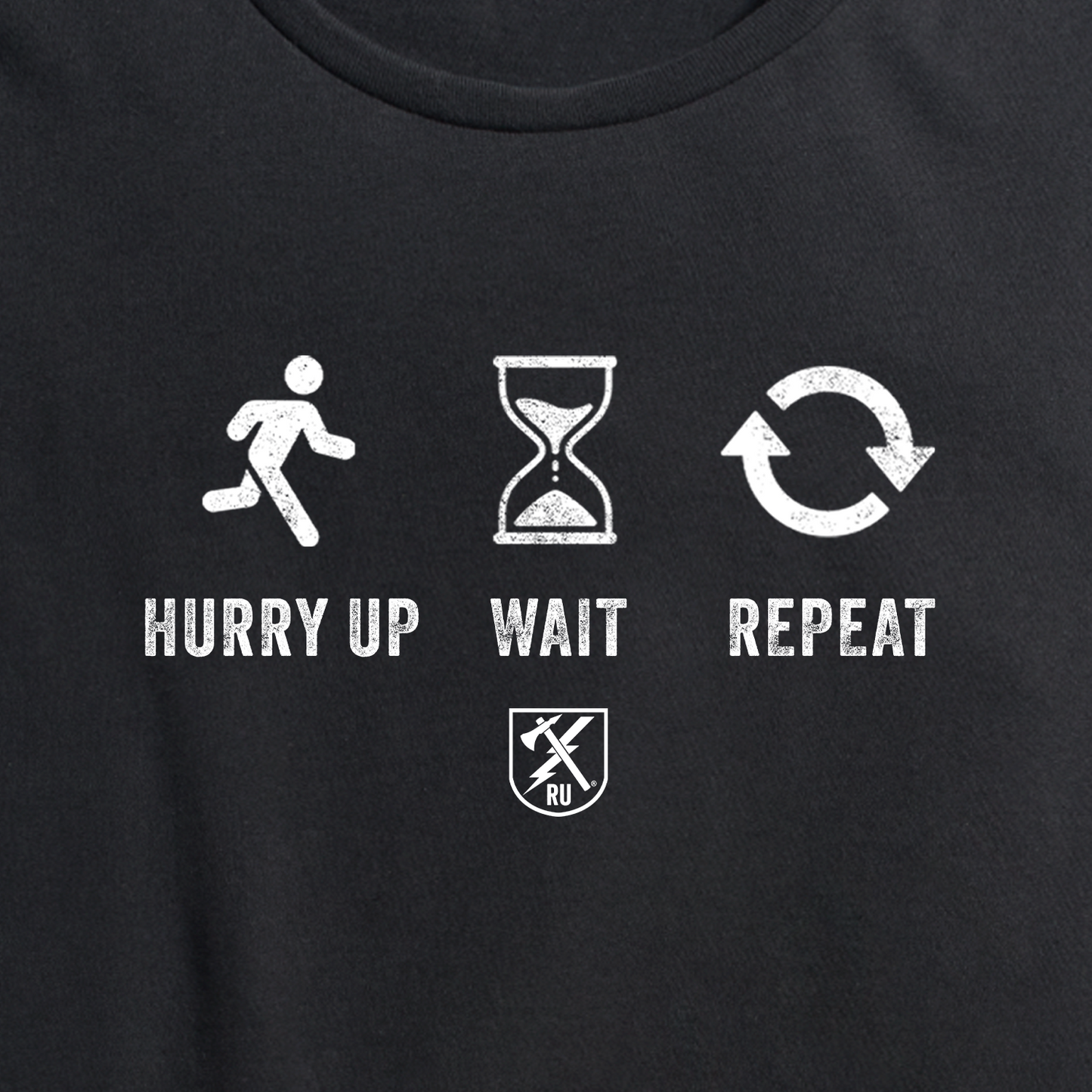 Womens Hurry Up and Wait Tee