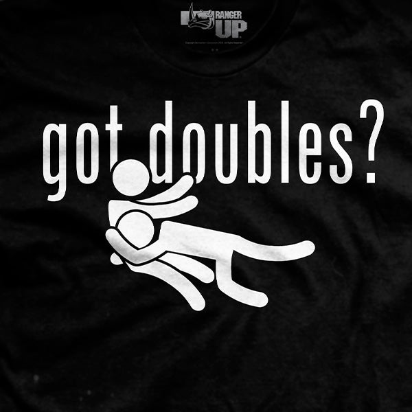 Got Doubles? T-Shirt