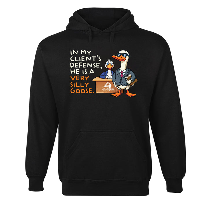 My Client is a Silly Goose Hoodie