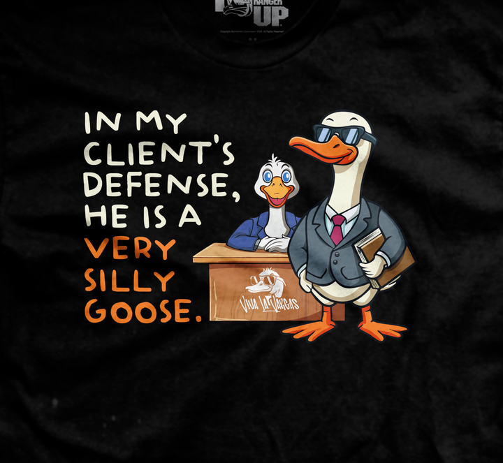 My Client is a Silly Goose T-Shirt