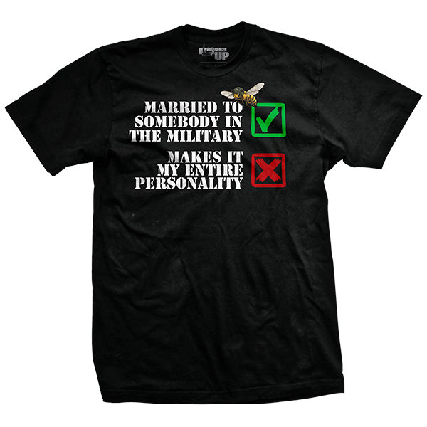 Married to a Military Spouse T-Shirt