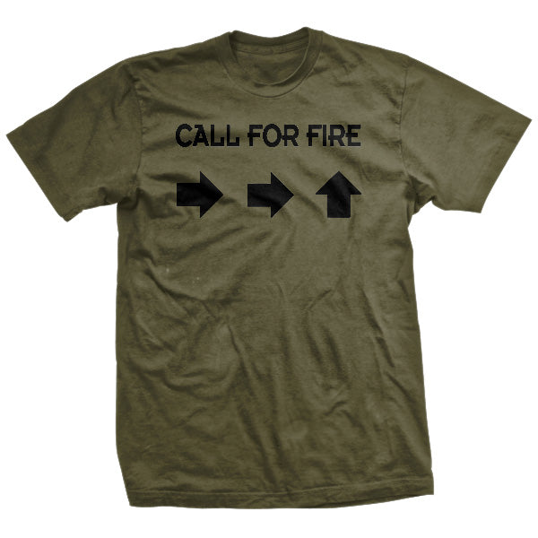 Call For Fire T-Shirt