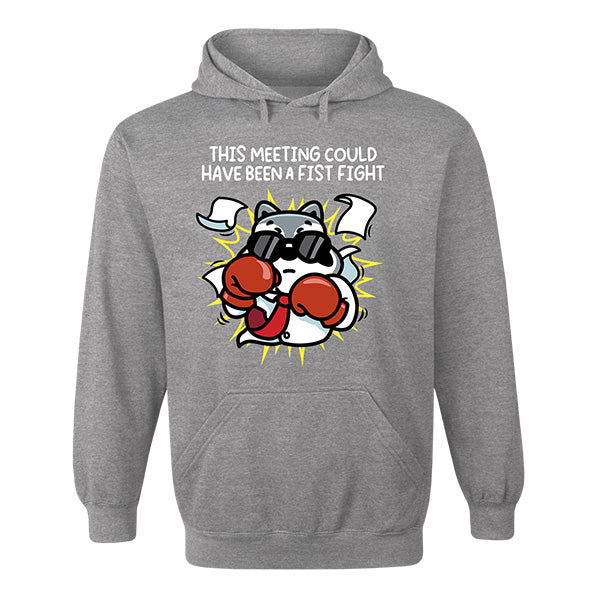 This Meeting Could Have Been a Fist Fight Hoodie