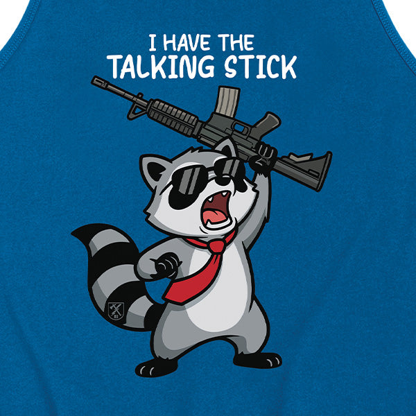 I Have the Talking Stick Tank