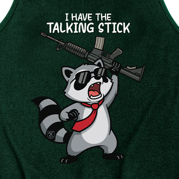 I Have the Talking Stick Tank