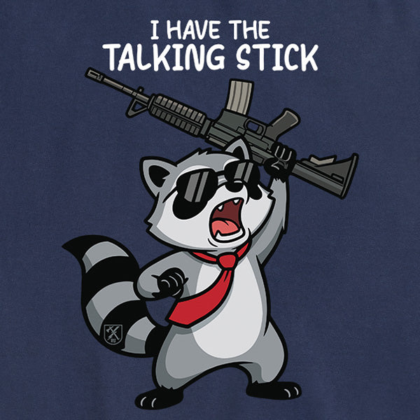 Womens I Have the Talking Stick Tee