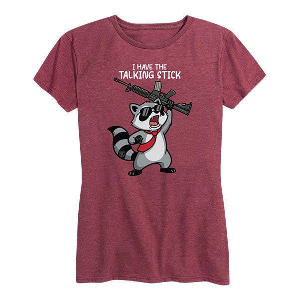 Womens I Have the Talking Stick Tee