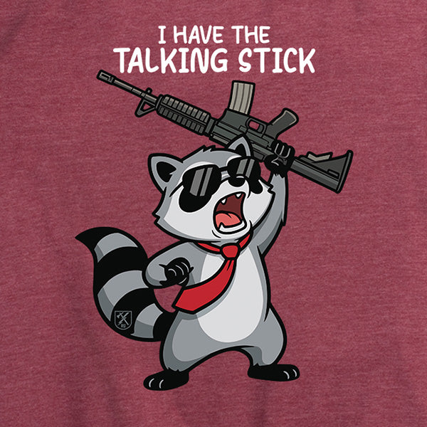 Womens I Have the Talking Stick Tee