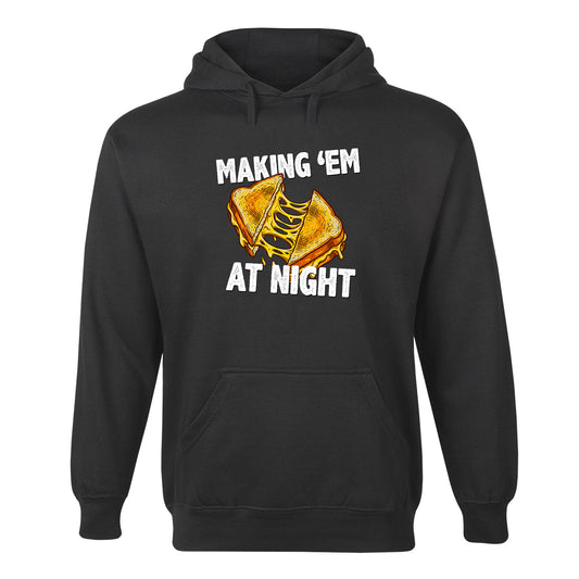 Making Em at Night Grilled Cheese Hoodie