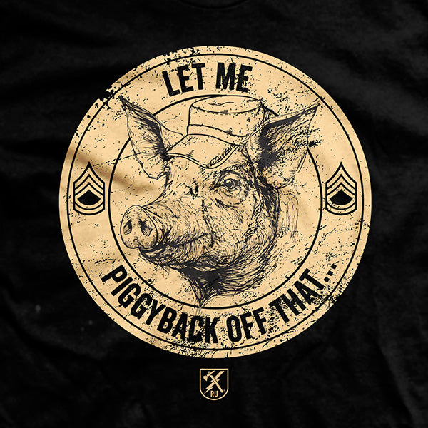 Let Me Piggyback T-Shirt