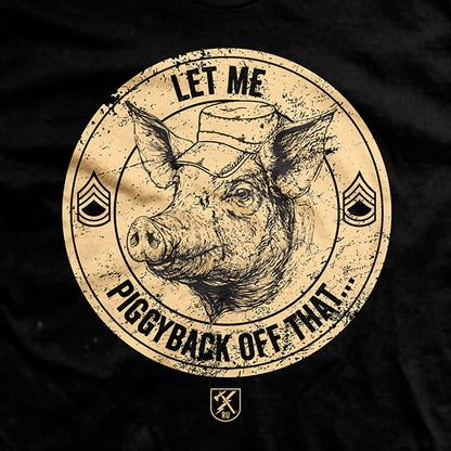 Let Me Piggyback T-Shirt