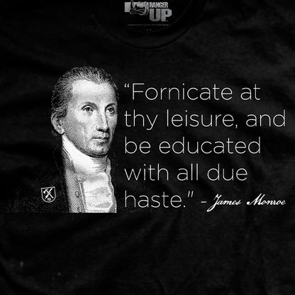 Monroe Fornicate or Be Educated T-Shirt
