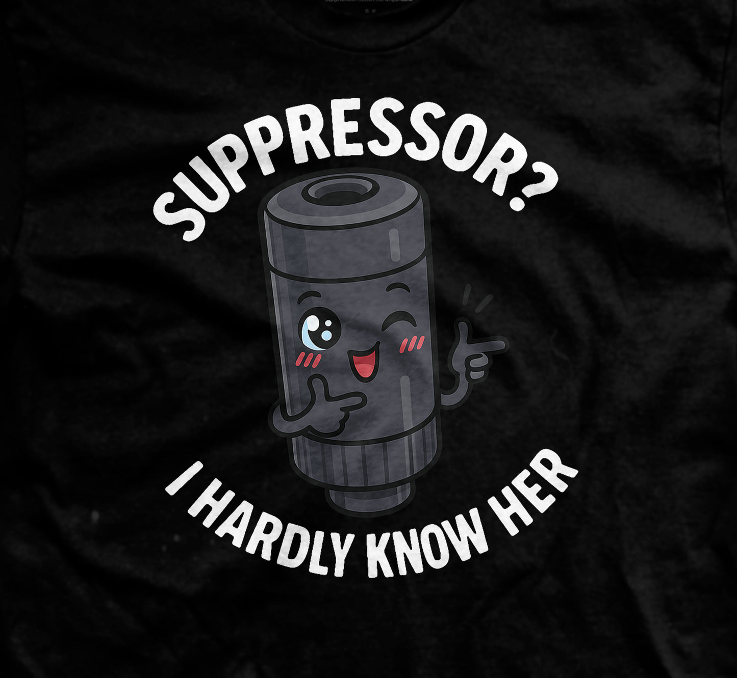 Suppressor I Hardly Know Her T-Shirt