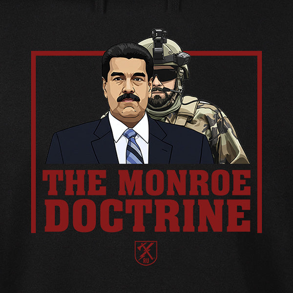 The Monroe Doctrine Hoodie