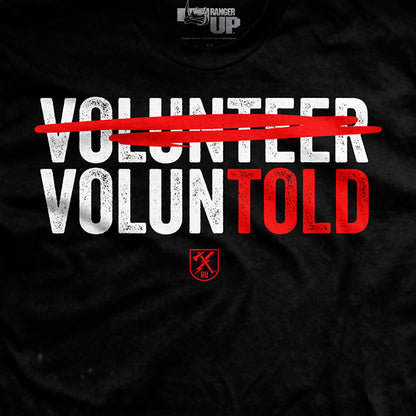 Voluntold T-Shirt