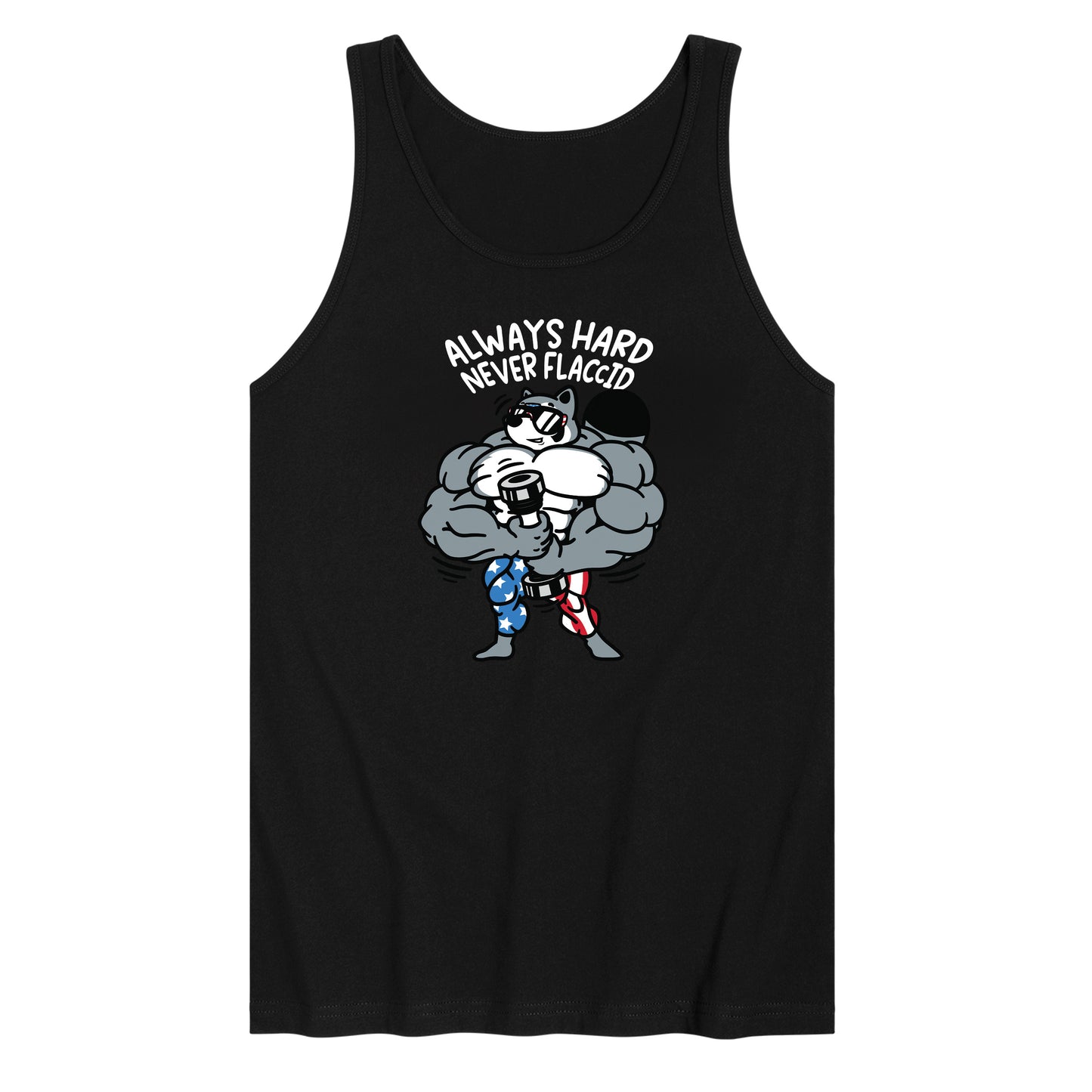 Always Hard Never Flaccid Tank